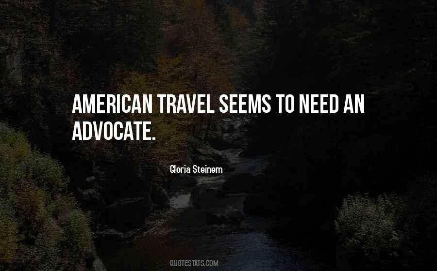Quotes About Need To Travel #839875