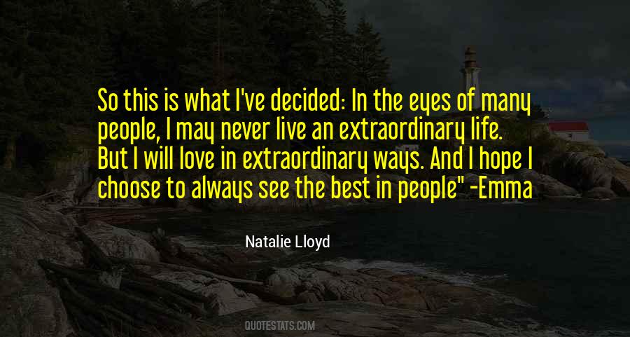 Quotes About Extraordinary Love #175258