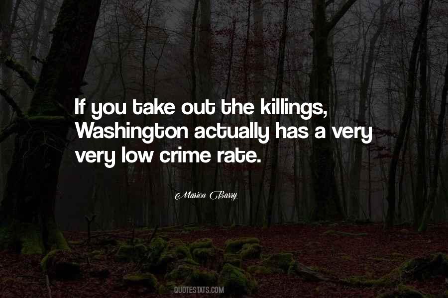 Crime Rate Quotes #895705