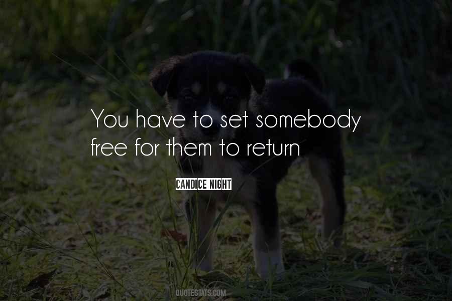 Quotes About If You Love Someone Set Them Free #751719