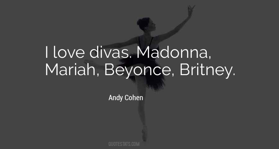 Quotes About Divas #1379969