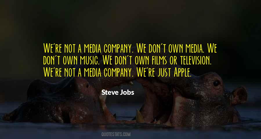 Media Company Quotes #1534793