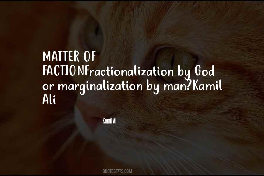 Quotes About Marginalization #43227