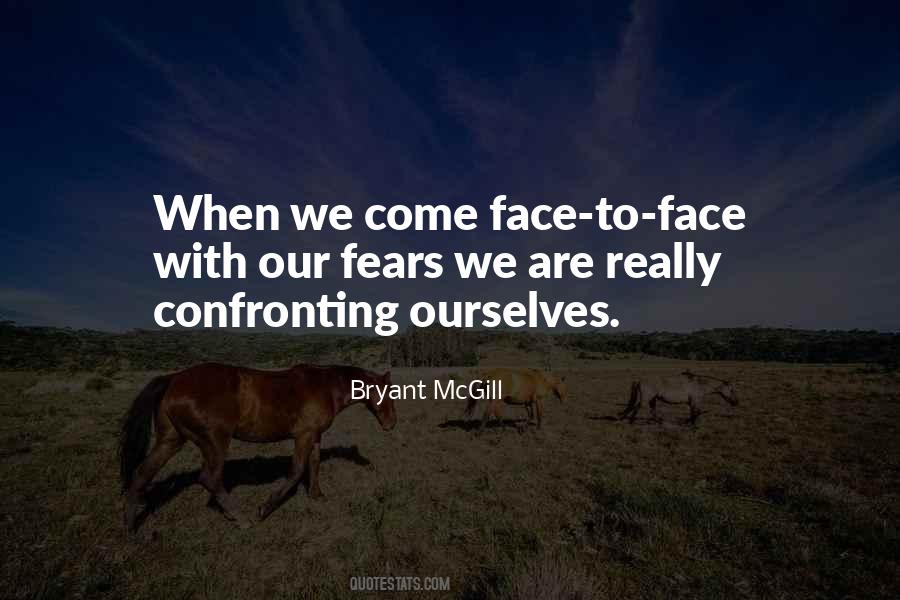 Quotes About Confronting Reality #604494