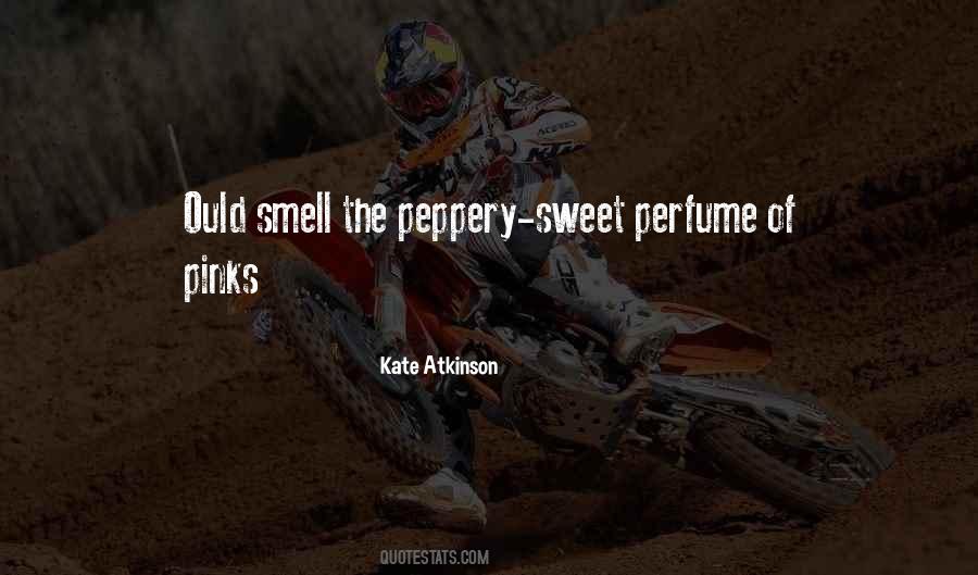 Quotes About Peppery #265205
