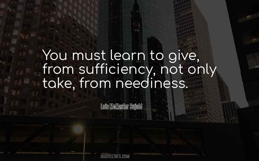 Quotes About Neediness #1674140