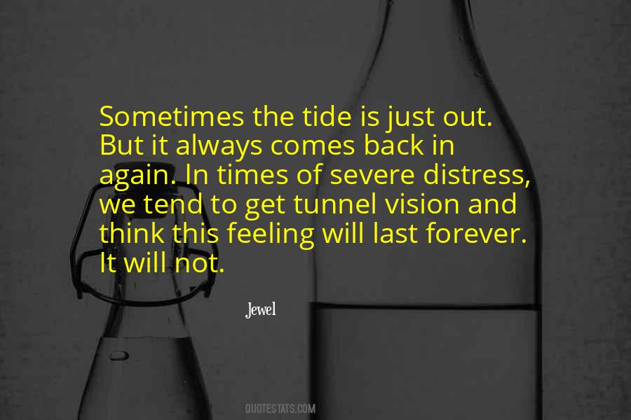 Quotes About Tunnel Vision #311660