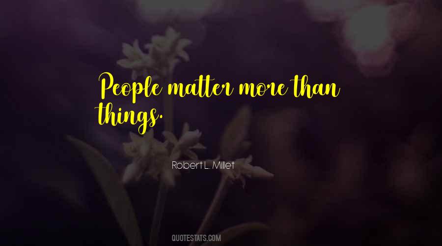 People Matter Quotes #361518