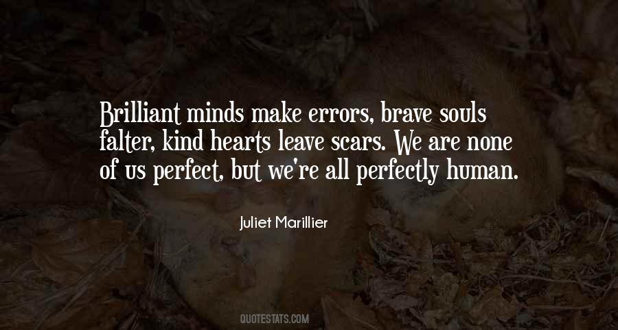 Quotes About Brave Hearts #1297126