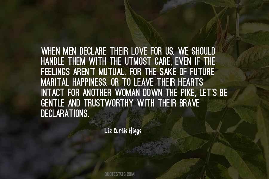 Quotes About Brave Hearts #1555392