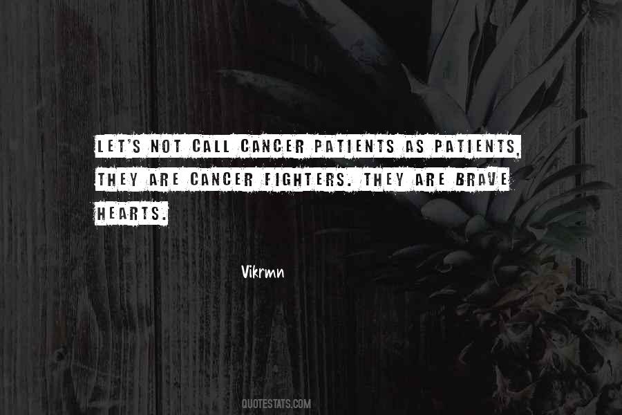Quotes About Brave Hearts #525790
