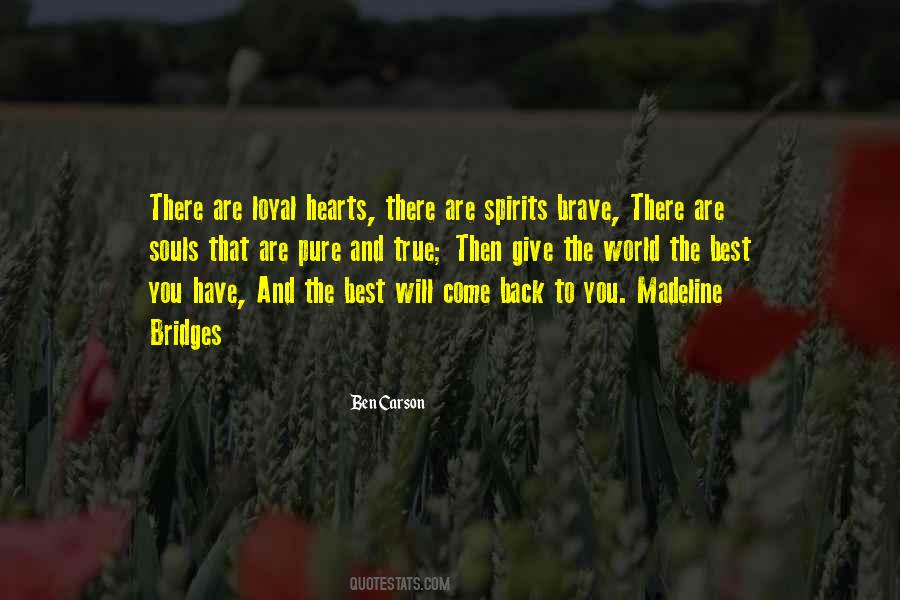 Quotes About Brave Hearts #638393