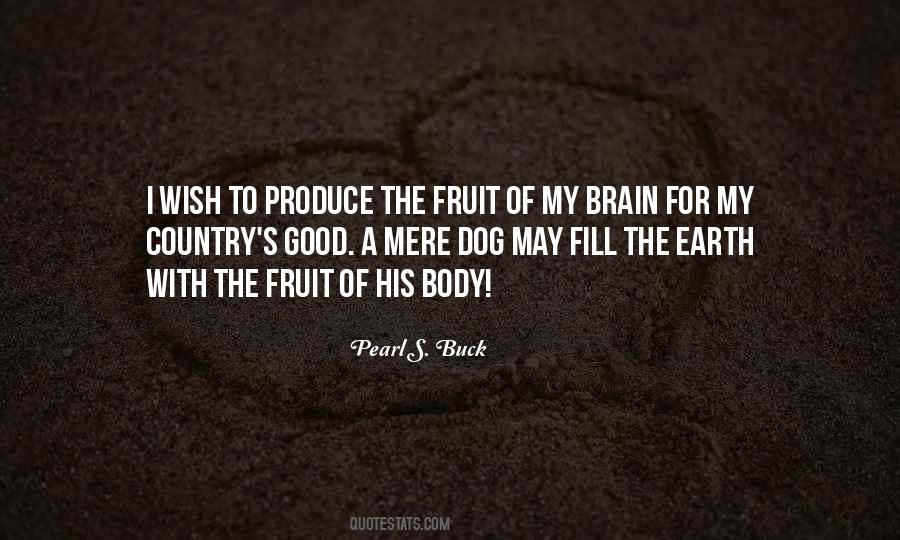 Good Fruit Quotes #1368663