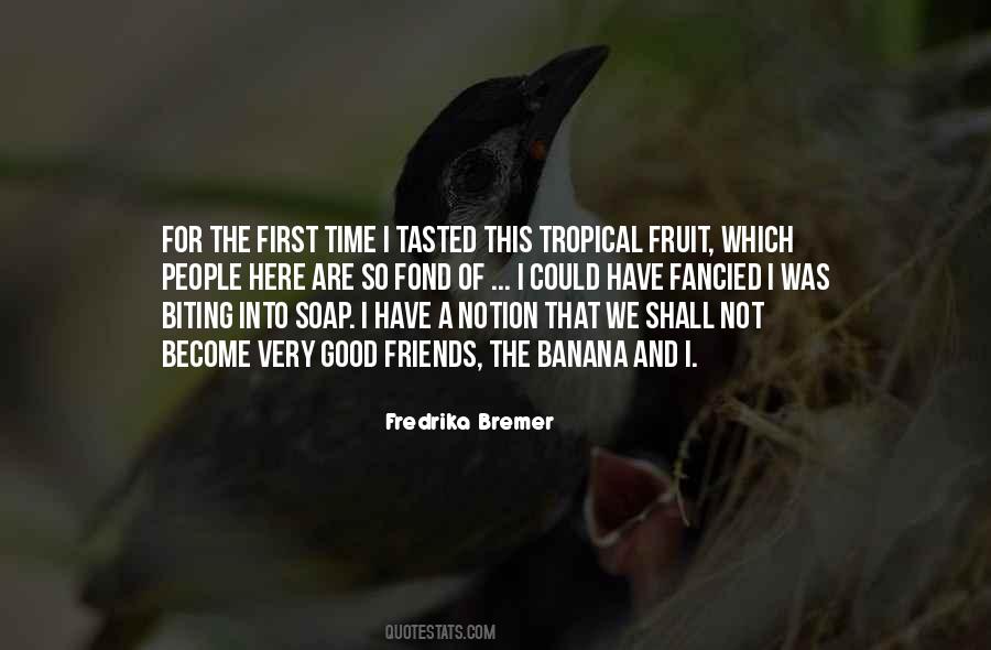 Good Fruit Quotes #887717