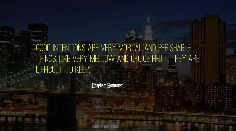 Good Fruit Quotes #995542