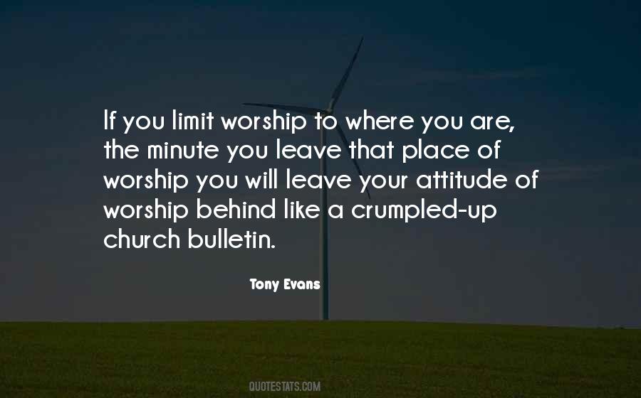 Quotes About Worship Place #397815