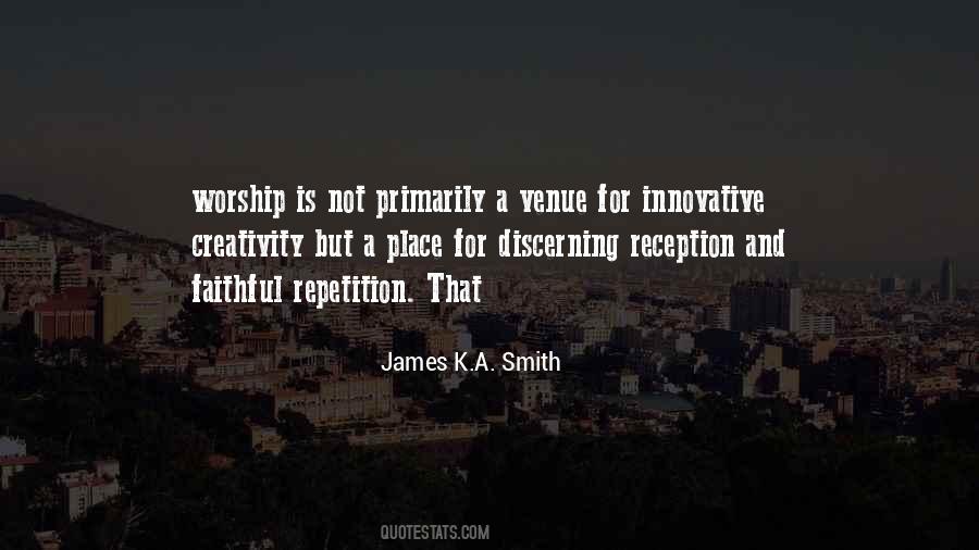 Quotes About Worship Place #94689