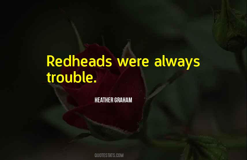 Quotes About Redheads #1160229