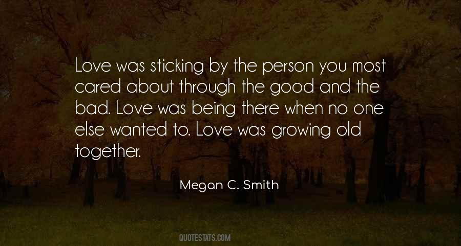 Quotes About Love Growing Old Together #78205