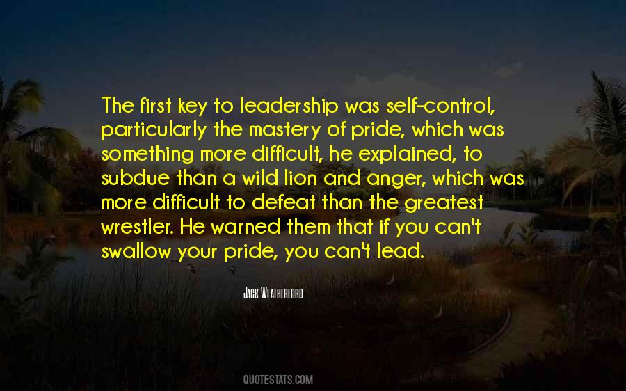 Quotes About Difficult Leadership #681093