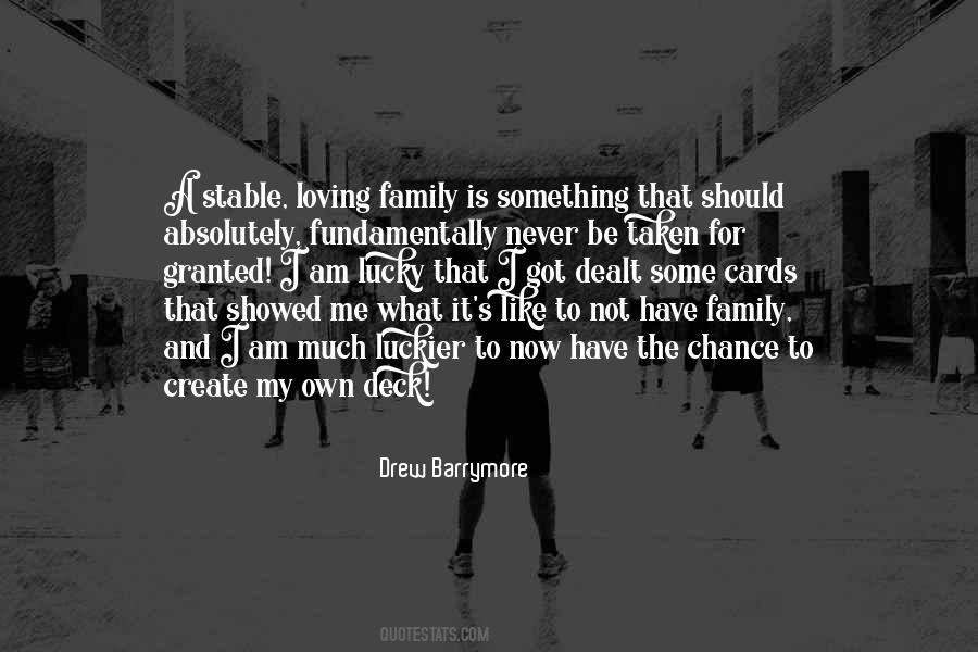 Quotes About A Stable Family #1021457