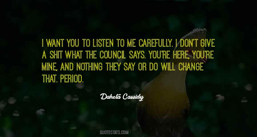 Quotes About Listen #1859793