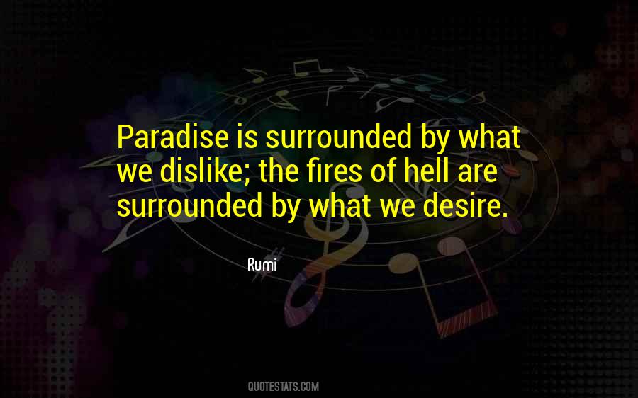 Quotes About Paradise And Hell #1244554