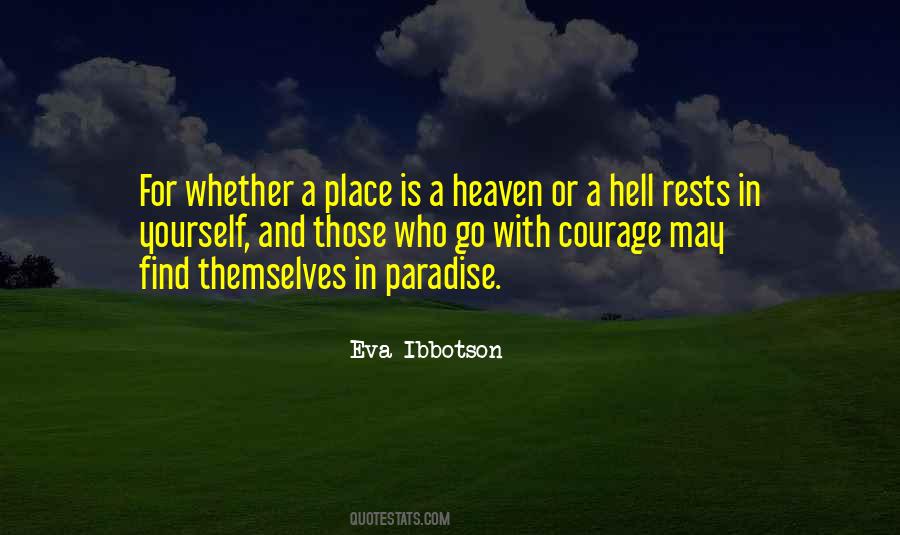 Quotes About Paradise And Hell #1494324