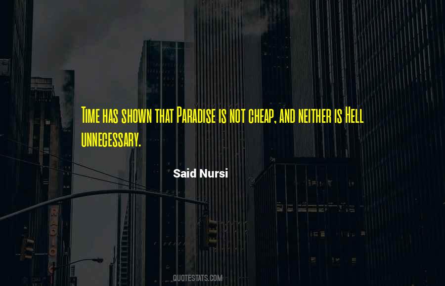 Quotes About Paradise And Hell #1539302