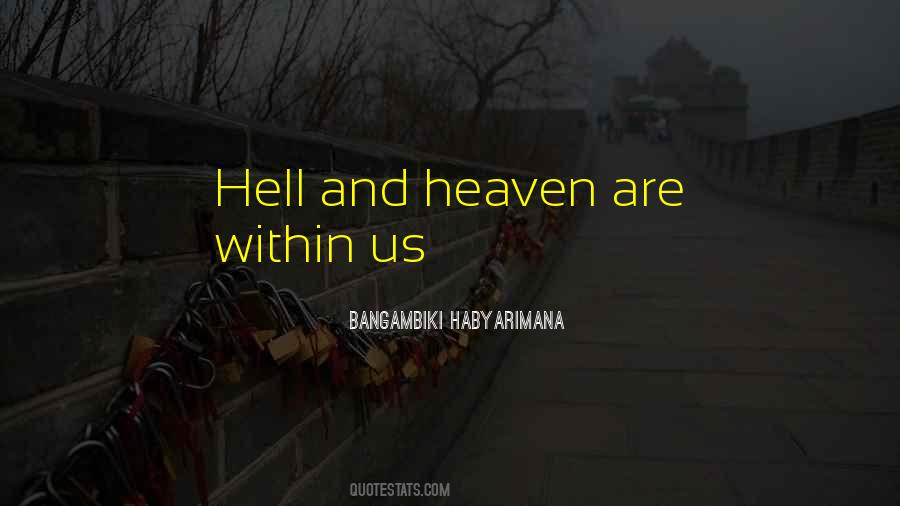 Quotes About Paradise And Hell #382002