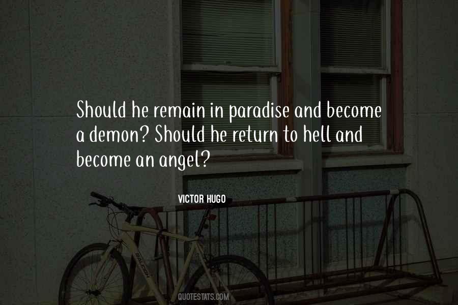 Quotes About Paradise And Hell #478663