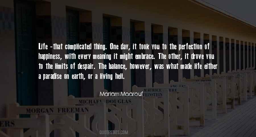 Quotes About Paradise And Hell #726641