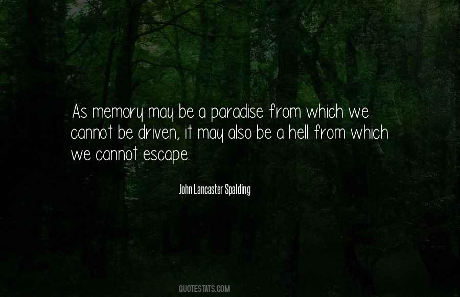 Quotes About Paradise And Hell #859907