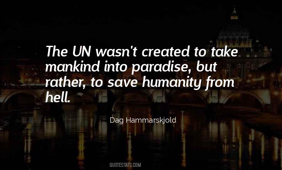 Quotes About Paradise And Hell #897549