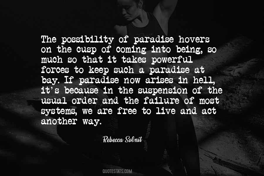 Quotes About Paradise And Hell #900577