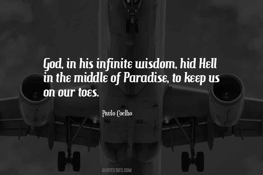 Quotes About Paradise And Hell #914827