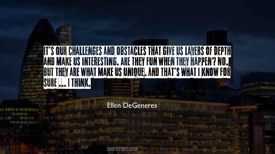 Quotes About Challenges And Obstacles #571727