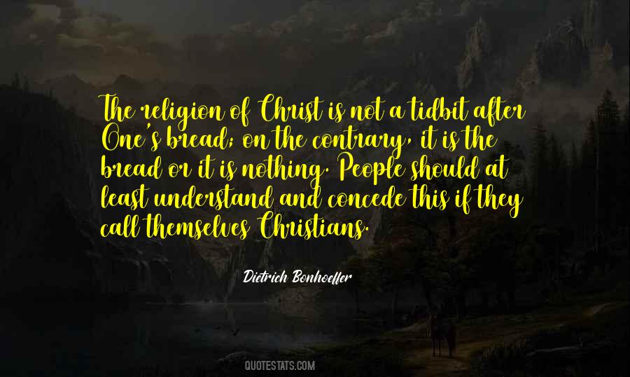 Christ Christians Quotes #12445