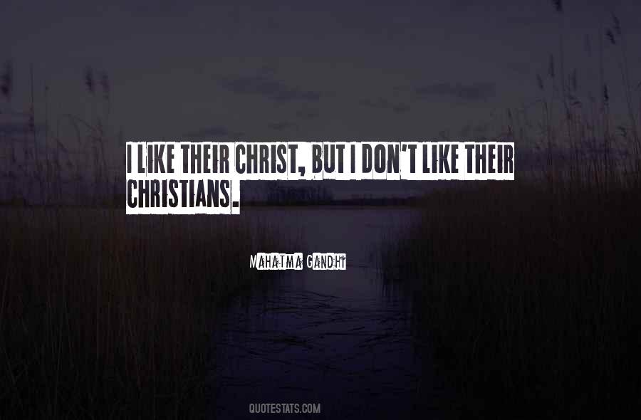 Christ Christians Quotes #385342