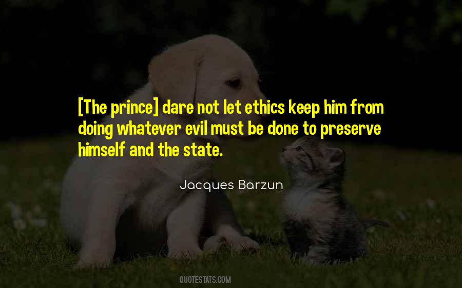 Quotes About Machiavelli's The Prince #1009611