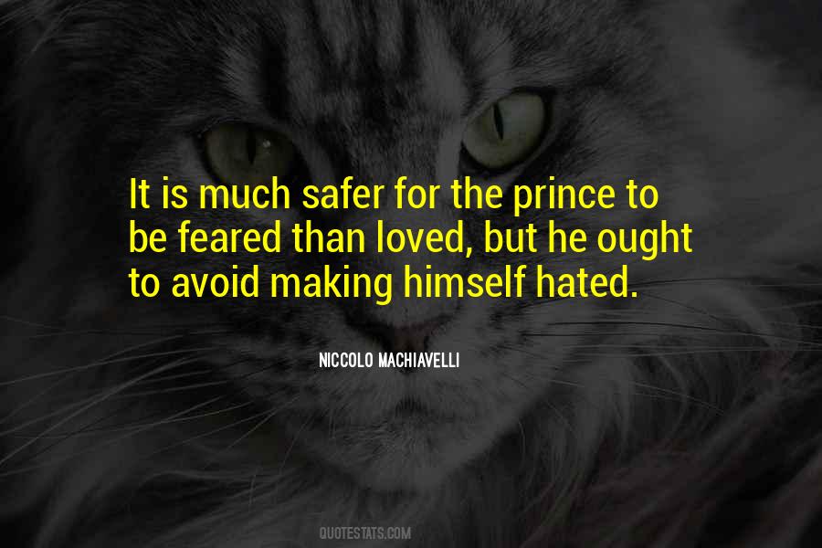 Quotes About Machiavelli's The Prince #1061487