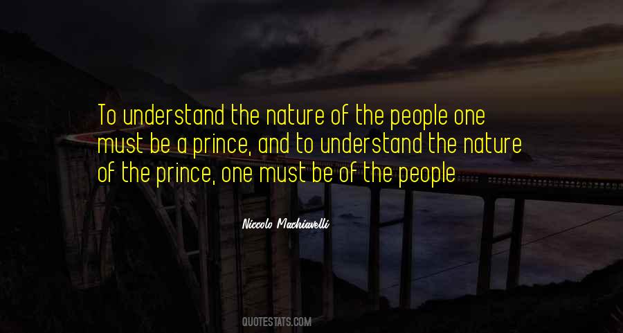 Quotes About Machiavelli's The Prince #1138163