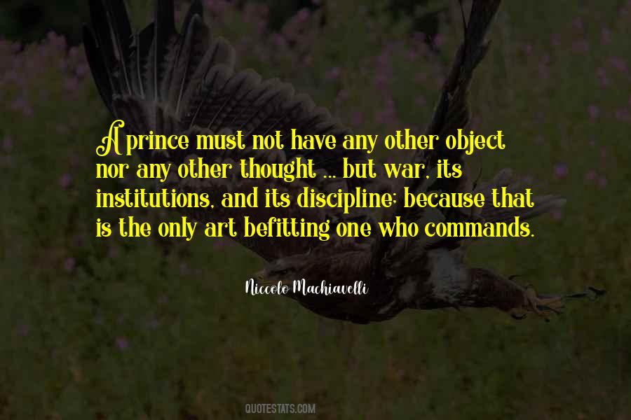 Quotes About Machiavelli's The Prince #1317149