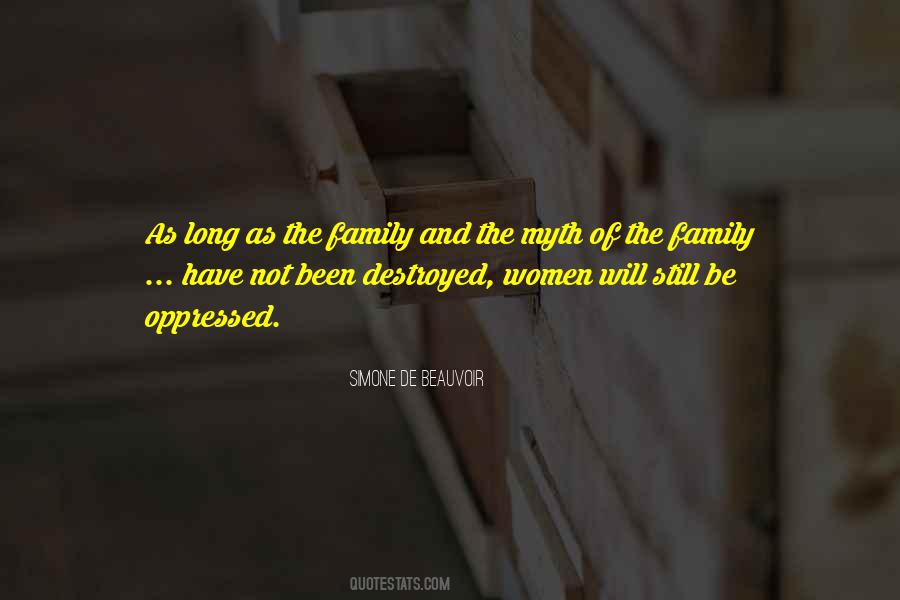 Quotes About Destroyed Family #1436918