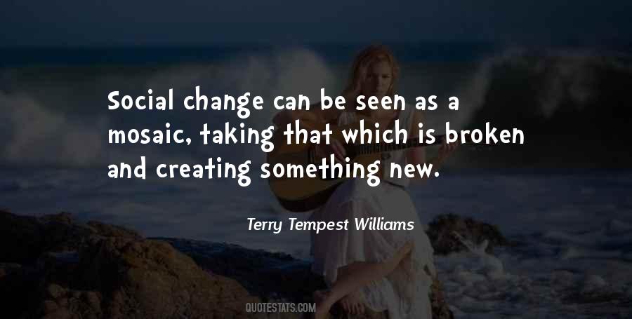 Quotes About Creating Something New #1663752
