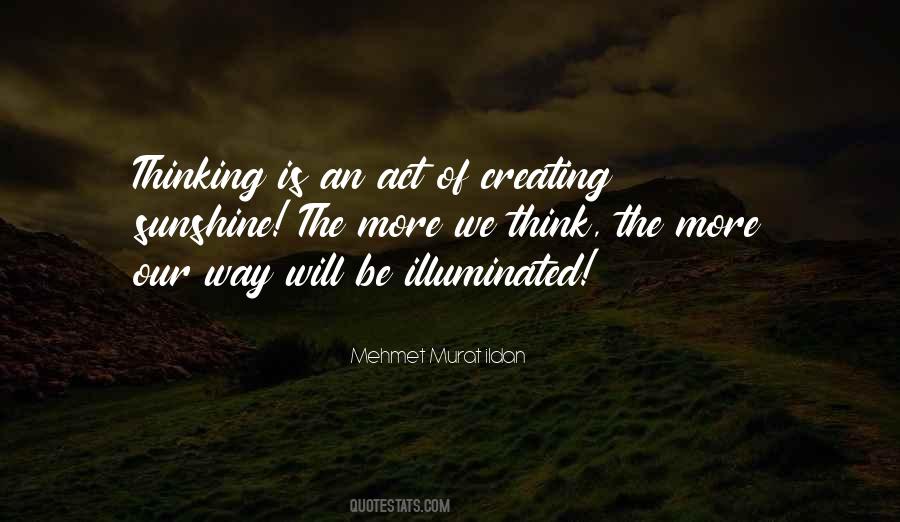 Quotes About Creating Something New #19196