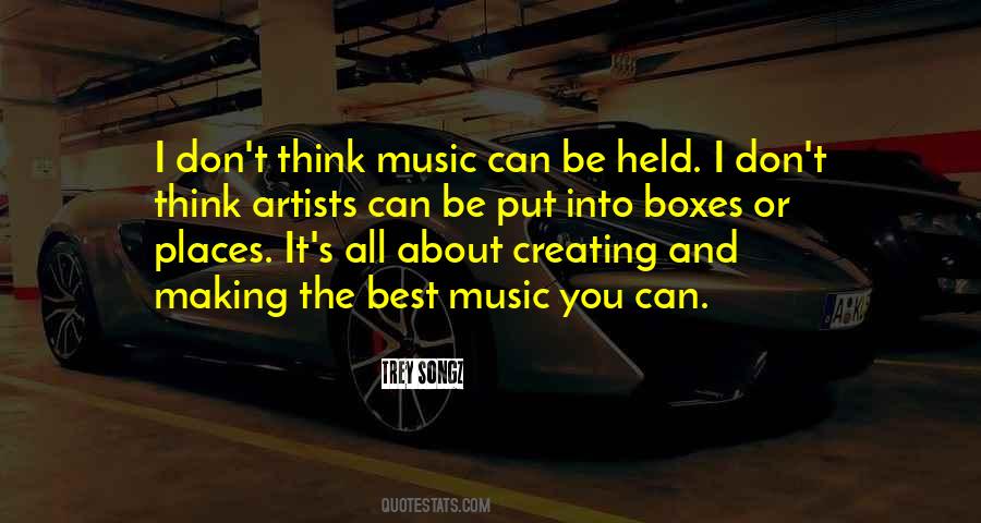 Quotes About Creating Something New #2427