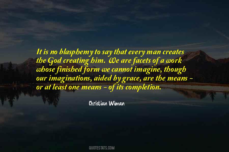 Quotes About Creating Something New #30687