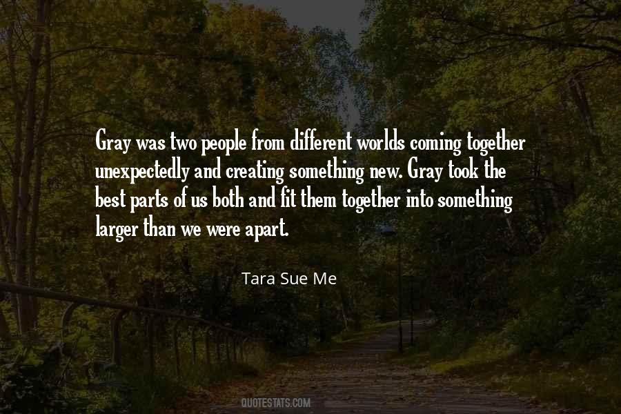 Quotes About Creating Something New #401586