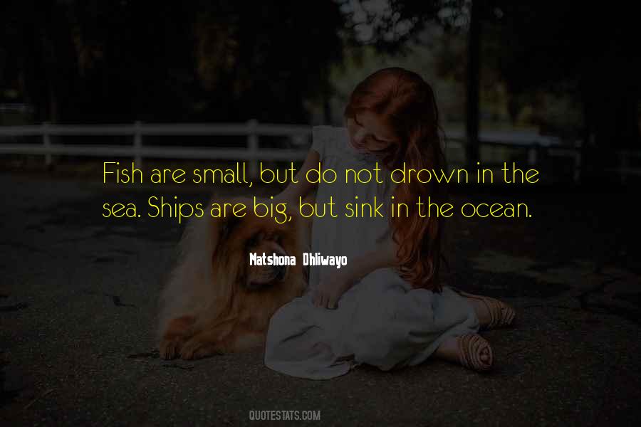 Quotes About Big Fish #711886